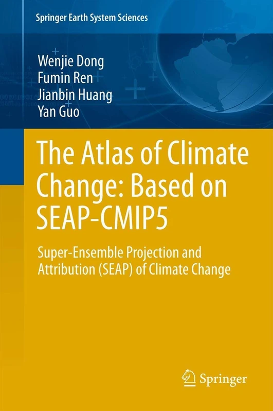 Springer The Atlas of Climate Change - SEAP-CMIP5 Projections