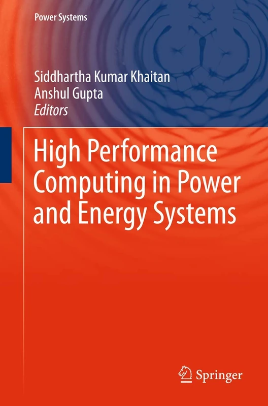 Springer - High Performance Computing in Power and Energy Systems