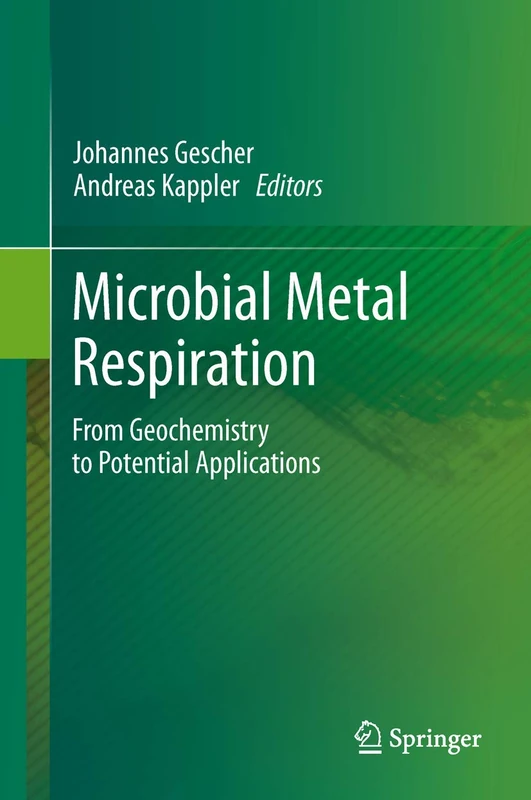 Springer - Microbial Metal Respiration Scientific Book
