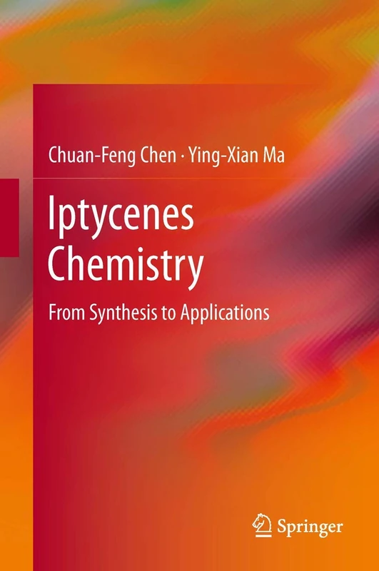 Springer Iptycenes Chemistry: From Synthesis to Applications