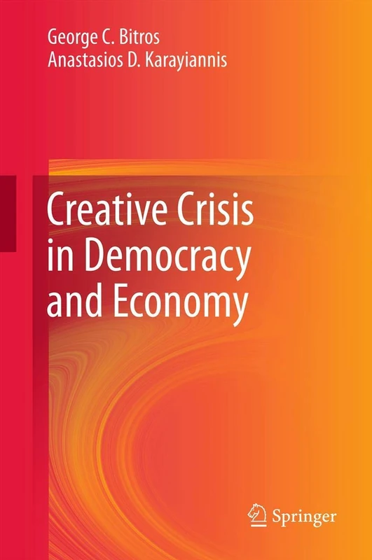 Springer - Creative Crisis in Democracy and Economy Book