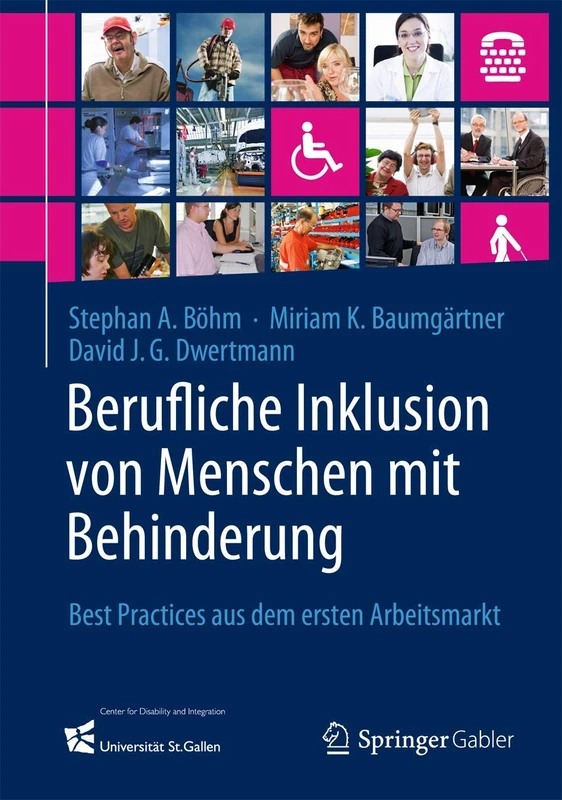 Berufliche Inklusion von Menschen mit Behinderung: Best Practices aus dem ersten Arbeitsmarkt