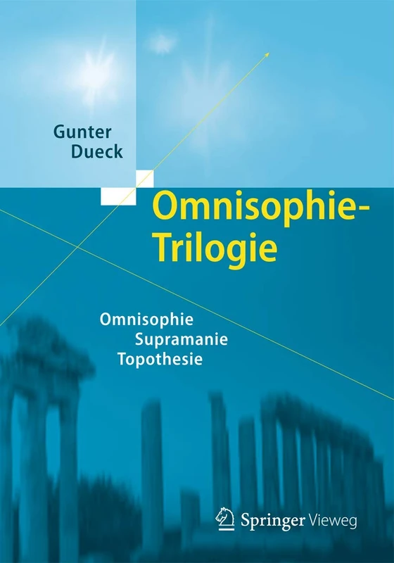 Omnisophie-Trilogie: Omnisophie - Supramanie - Topothesie - Image 1