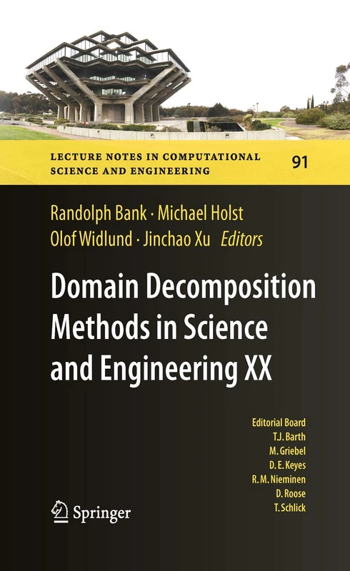 Domain Decomposition Methods in Science and Engineering XX: 91 (Lecture Notes in Computational Science and Engineering, 91)