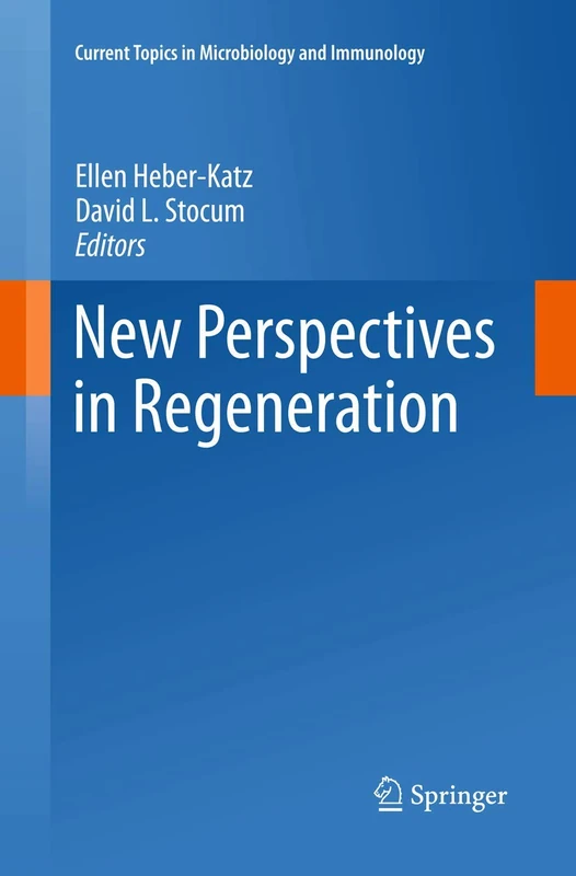 Springer New Perspectives in Regeneration: 367 Book