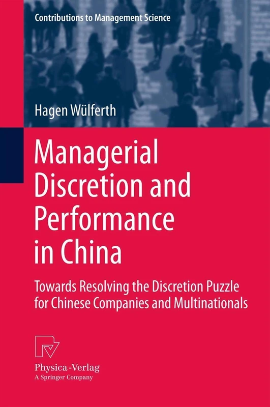 Springer Managerial Discretion and Performance in China Book