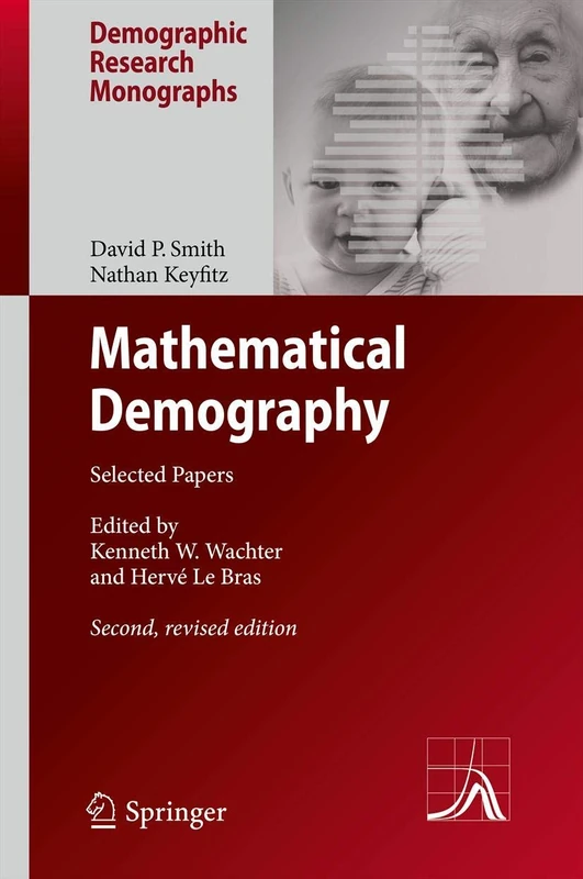 Springer Mathematical Demography: Selected Papers - Monographs