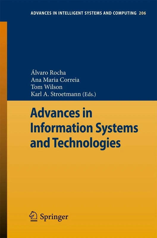 Advances in Information Systems and Technologies: 206 (Advances in Intelligent Systems and Computing, 206)