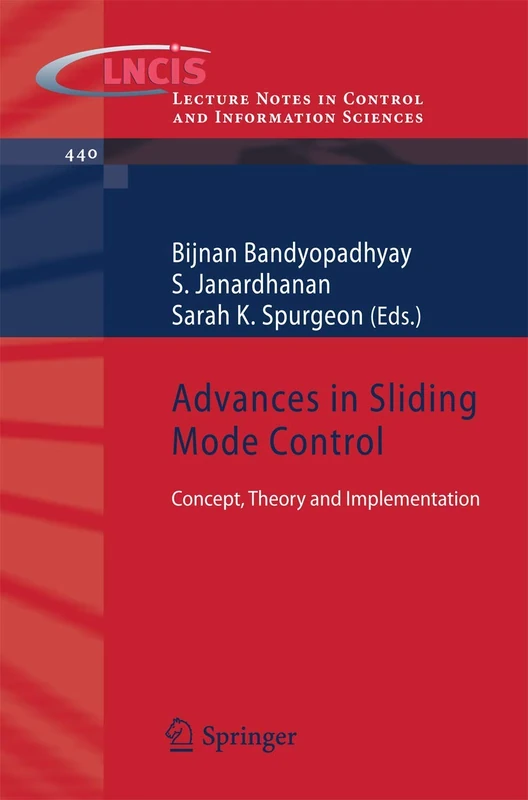 Advances in Sliding Mode Control: Theory and Implementation