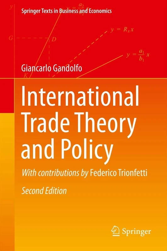 International Trade Theory and Policy (Springer Texts in Business and Economics)