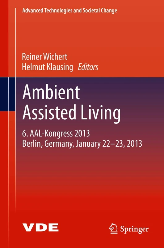Springer Ambient Assisted Living - 6th AAL-Kongress 2013