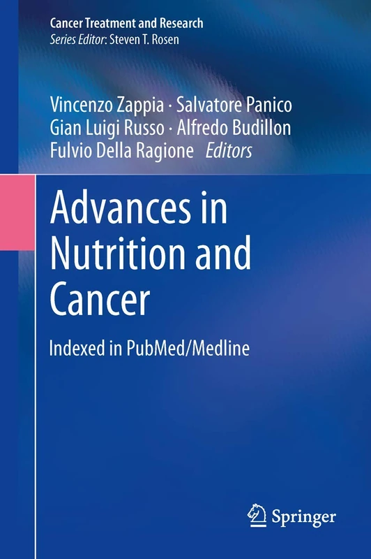 Advances in Nutrition and Cancer: 159 (Cancer Treatment and Research, 159)