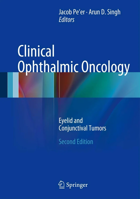 Clinical Ophthalmic Oncology: Eyelid and Conjunctival Tumors
