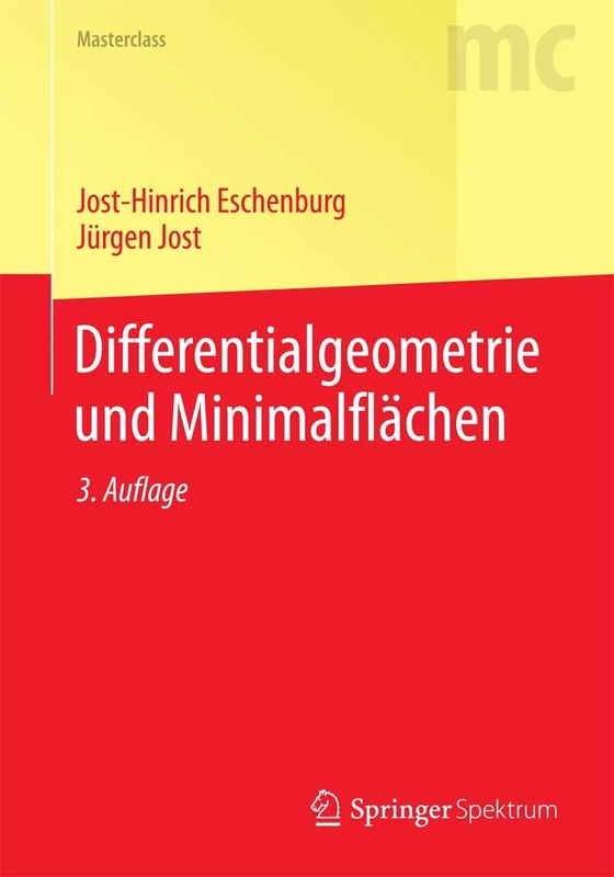 Differentialgeometrie und Minimalflächen (Masterclass)