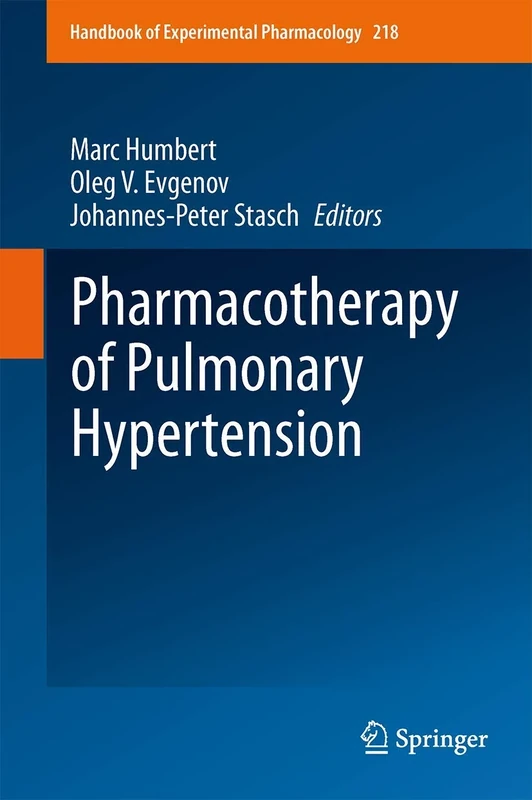 Pharmacotherapy of Pulmonary Hypertension: 218 (Handbook of Experimental Pharmacology, 218) - Image 1