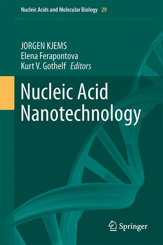 Springer Nucleic Acid Nanotechnology: 29 - Molecular Biology