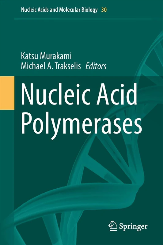 Springer Nucleic Acid Polymerases - Molecular Biology Reference