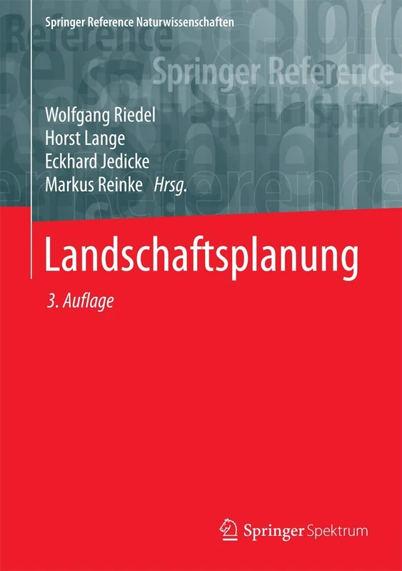 Landschaftsplanung (Springer Reference Naturwissenschaften)