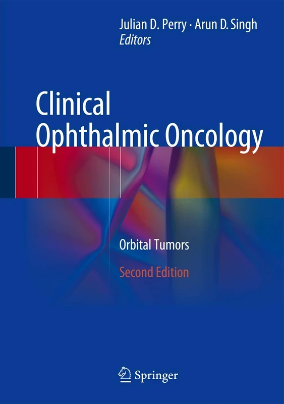 Clinical Ophthalmic Oncology: Orbital Tumors
