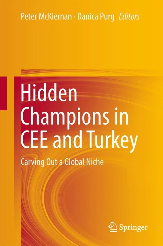 Hidden Champions in CEE and Turkey: Carving Out a Global Niche