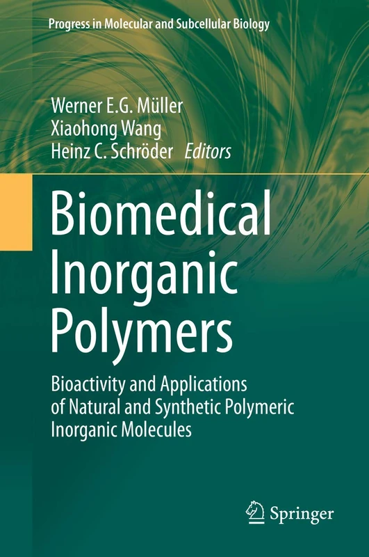 Springer Biomedical Inorganic Polymers - Progress in Biology 54