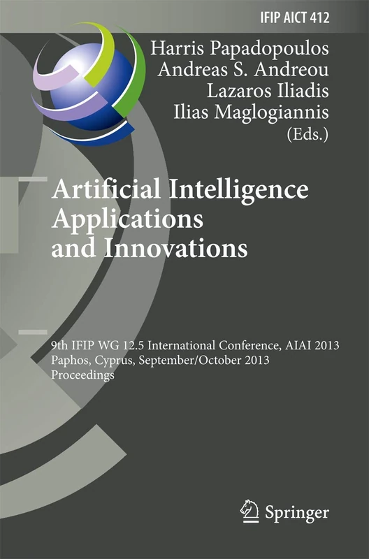 Springer AI Applications and Innovations - AIAI 2013 Proceedings