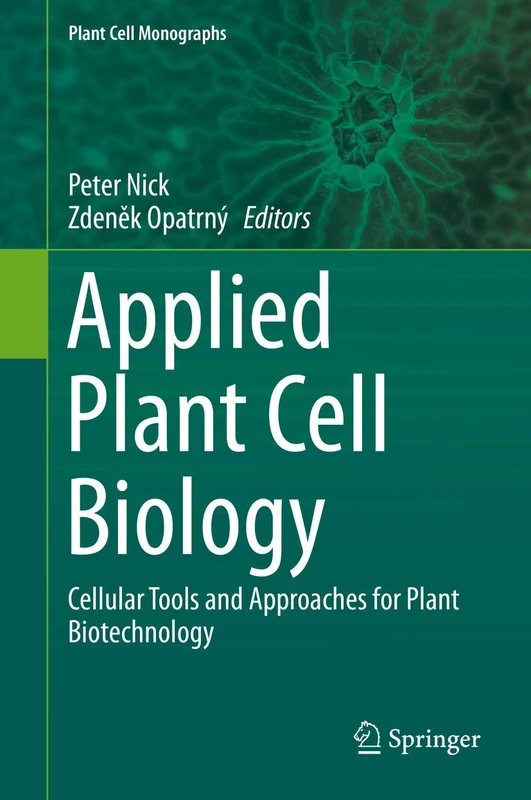 Springer Applied Plant Cell Biology - Plant Cell Monographs 22