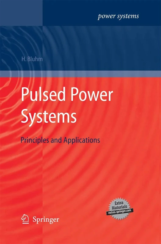Pulsed Power Systems: Principles and Applications
