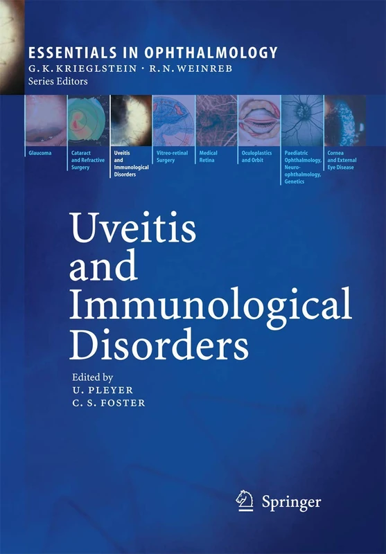 Uveitis and Immunological Disorders (Essentials in Ophthalmology)
