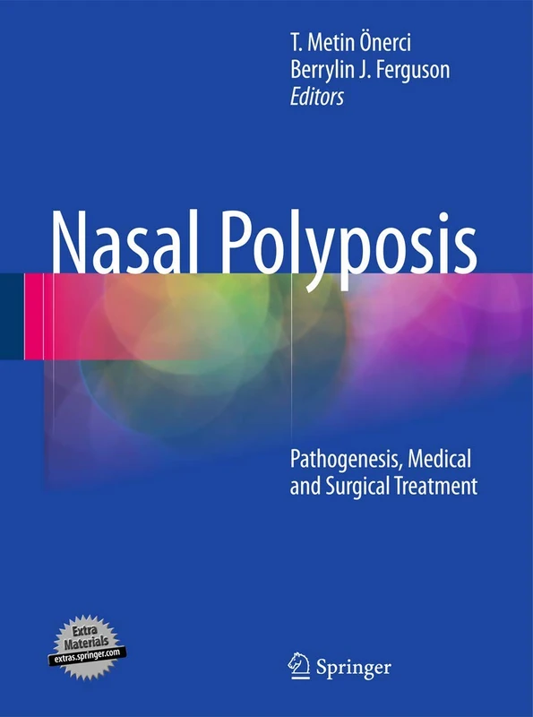 Springer - Nasal Polyposis: Pathogenesis and Treatment Book