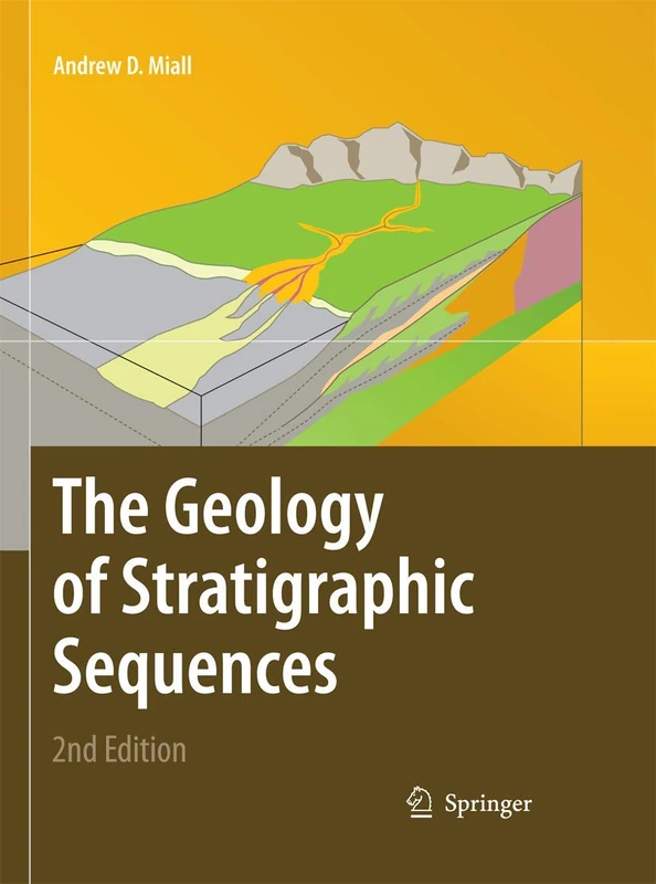 The Geology of Stratigraphic Sequences