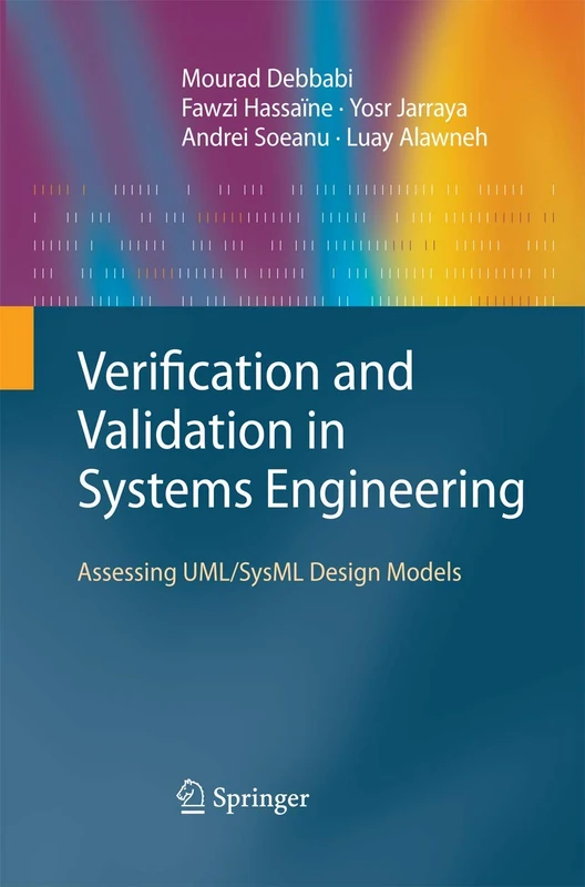 Verification and Validation in Systems Engineering: Assessing UML/SysML Design Models