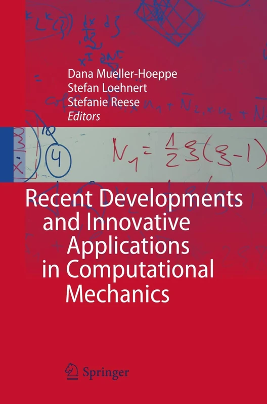 Recent Developments and Innovative Applications in Computational Mechanics