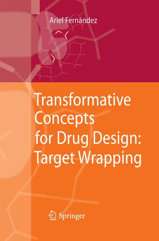 Springer - Transformative Concepts for Drug Design: Target Wrapping