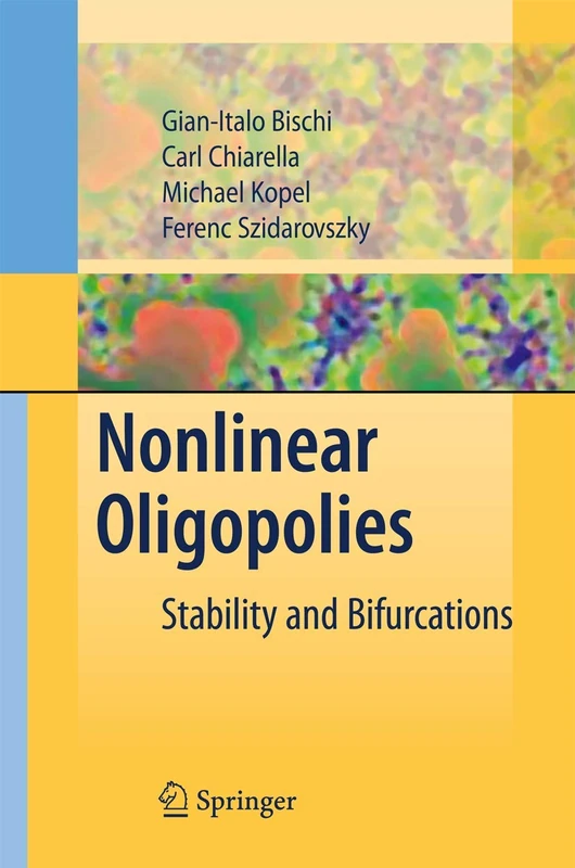 Nonlinear Oligopolies: Stability and Bifurcations - Image 1