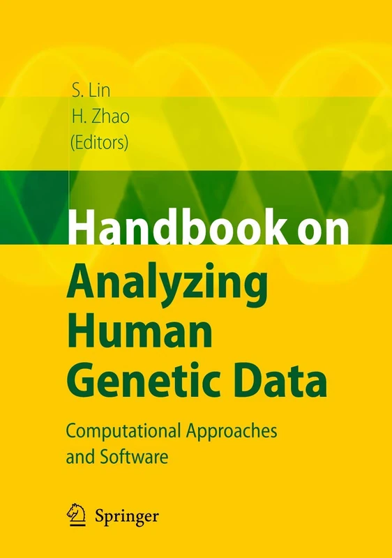 Handbook on Analyzing Human Genetic Data: Computational Approaches and Software