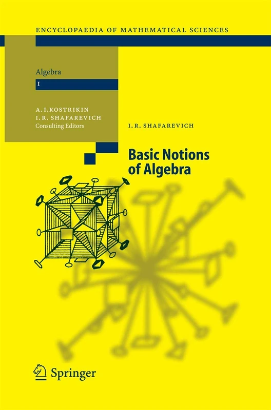 Basic Notions of Algebra: 11 (Encyclopaedia of Mathematical Sciences, 11)