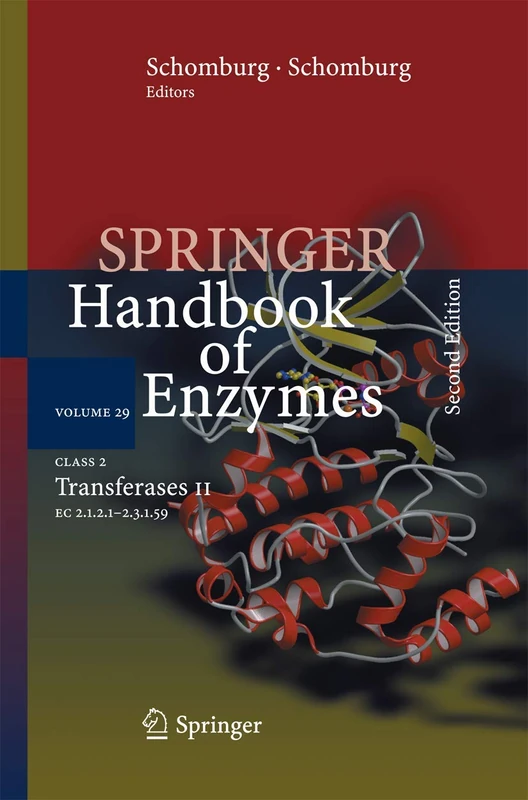 Class 2 Transferases II: EC 2.1.2.1 - 2.3.1.59: 29 (Springer Handbook of Enzymes, 29)