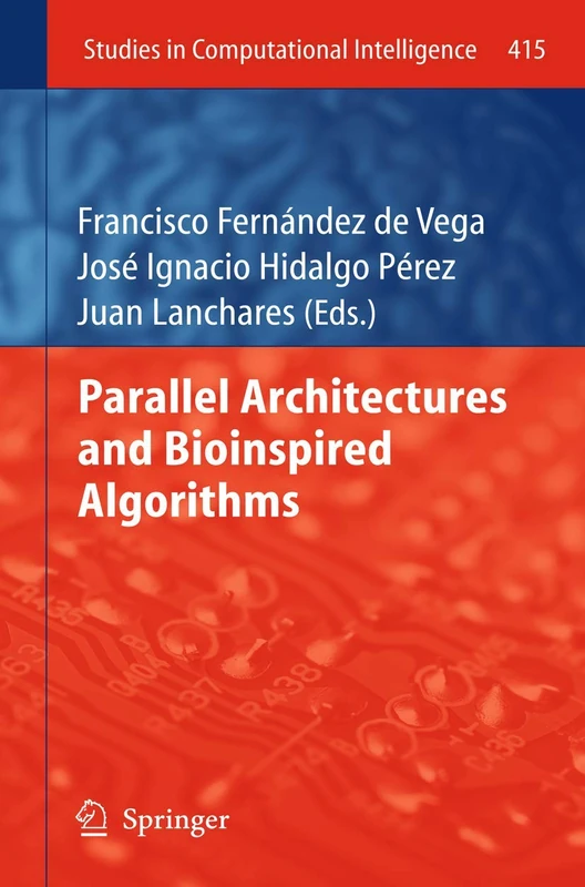 Springer Parallel Architectures and Bioinspired Algorithms 415