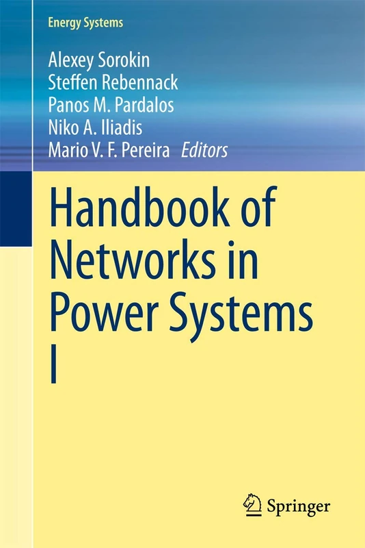 Handbook of Networks in Power Systems I (Energy Systems)