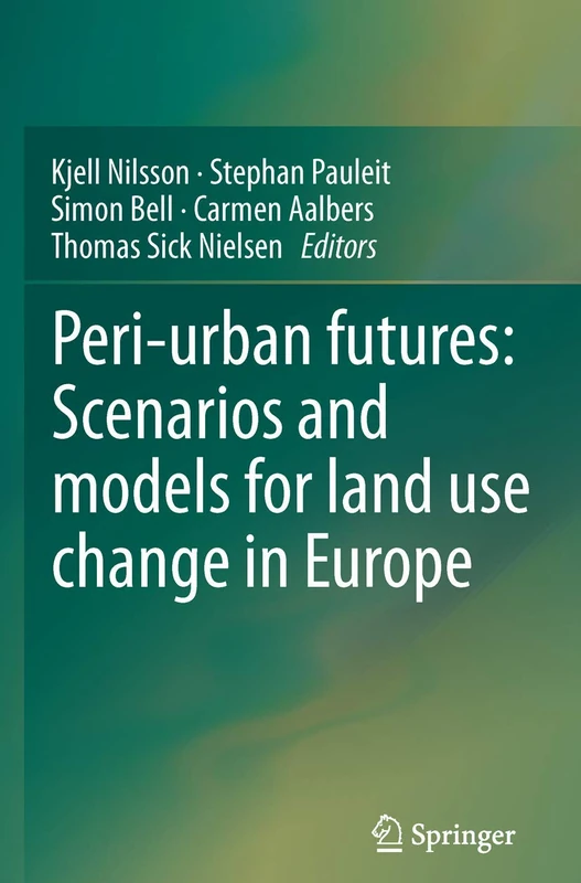 Peri-urban futures: Scenarios and models for land use change in Europe - Image 1