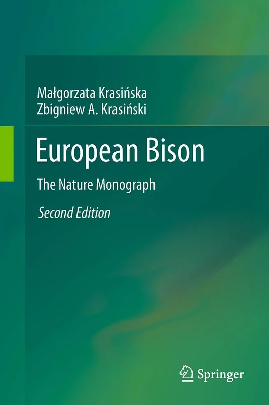 European Bison: The Nature Monograph