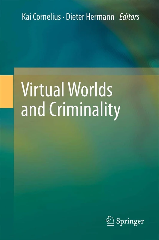 Virtual Worlds and Criminality - Image 1