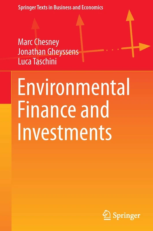 Environmental Finance and Investments (Springer Texts in Business and Economics)