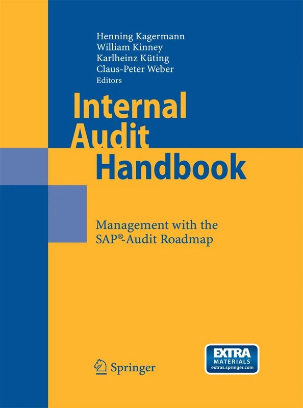 Internal Audit Handbook: Management with the SAP®-Audit Roadmap