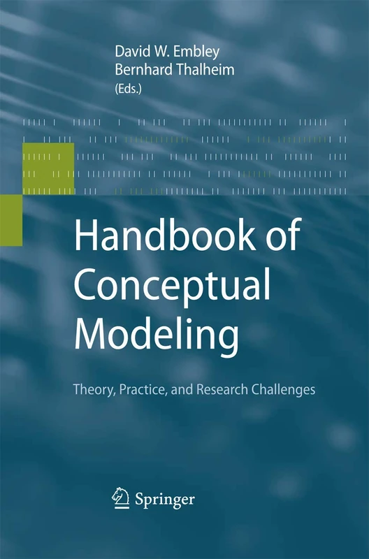 Handbook of Conceptual Modeling: Theory, Practice, and Research Challenges - Image 1