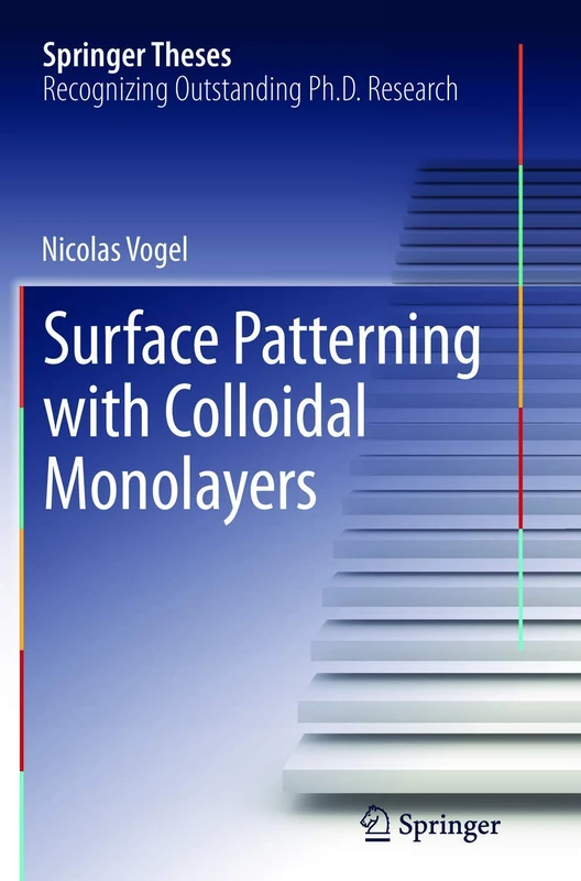 Surface Patterning with Colloidal Monolayers (Springer Theses) - Image 1