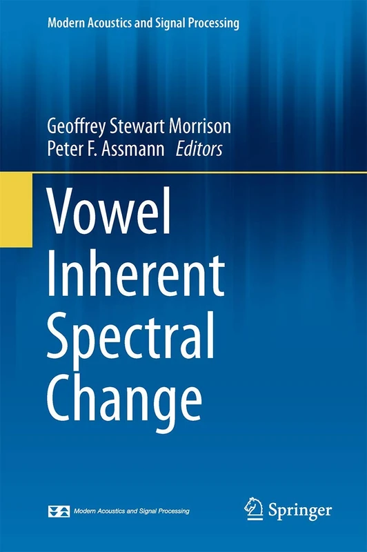 Springer - Vowel Inherent Spectral Change Textbook