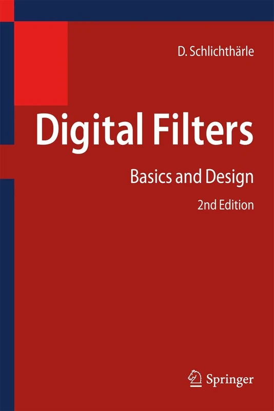 Digital Filters: Basics and Design
