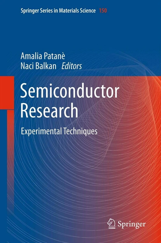 Semiconductor Research: Experimental Techniques: 150 (Springer Series in Materials Science, 150)